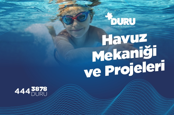 Havuz Mekaniği ve Ekipmanları