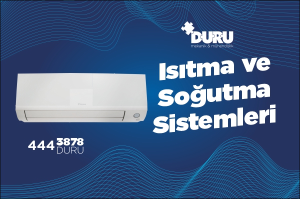 Isıtma ve Soğutma Sistemleri